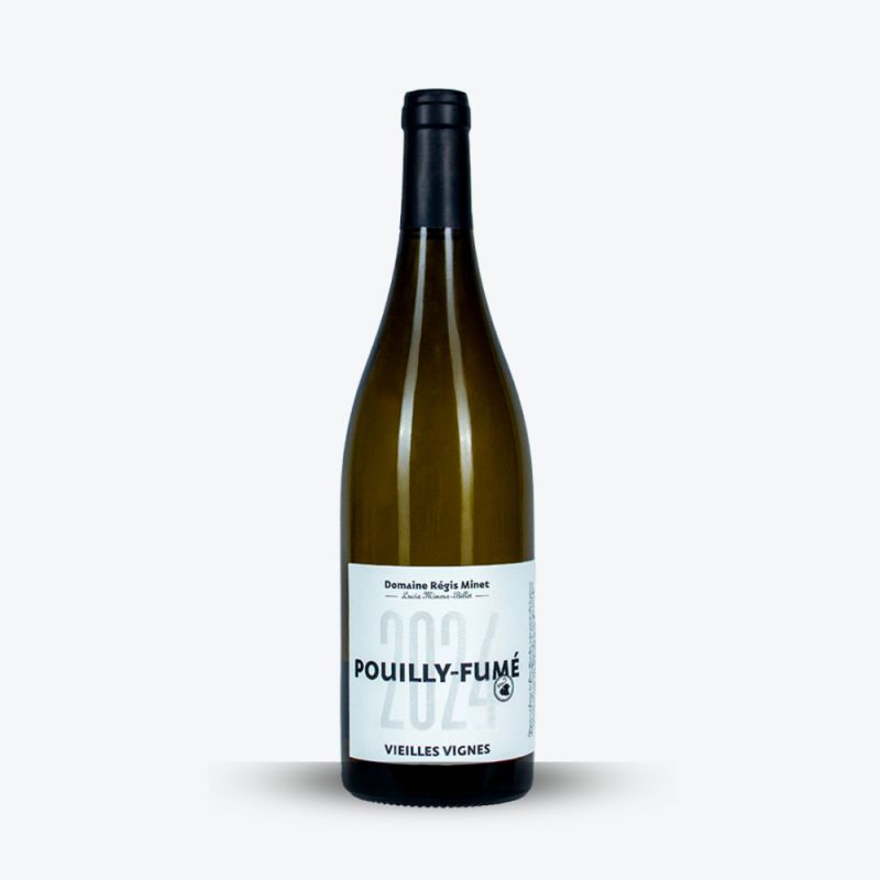 Pouilly Fumé Vieilles Vignes 2024 - Domaine Regis Minet