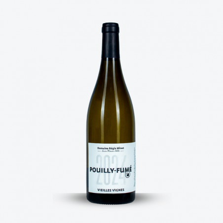 Pouilly Fumé Vieilles Vignes 2024 - Domaine Regis Minet
