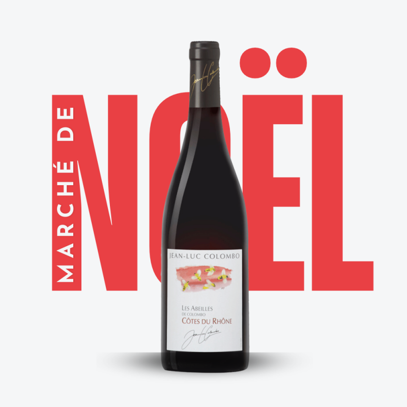 Les Abeilles 2023 - Domaine Jean-Luc Colombo - Marché de Noël