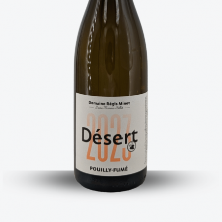 Pouilly Fumé Désert 2023 - Domaine Regis Minet - étiquette