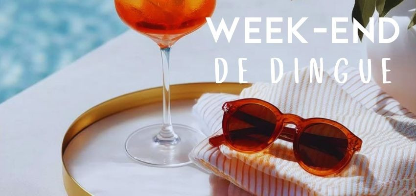 Week-end de dingue