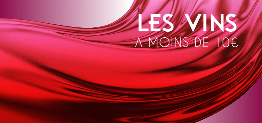 Vins à Moins de 10€ - Achats de Vins Bon Marché en Ligne | V2Vin